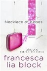 Francesca Lia Block, Block Francesca Lia - Necklace of Kisses