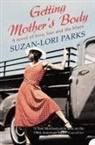 Suzan-Lori Parks, Parks Suzan-Lori - Getting Mother's Body