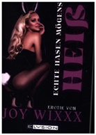 Joy Wixxx - Echte Hasen mögens heiß