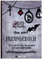 Ulrike Grabowski, Ulrike Kleinert, Jennifer Schreiner - Das etwas andere Freundebuch
