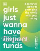 Emma Due Bitz, Emma Due Bitz, Camilla Falkenberg, Ann Hartvigsen, Anna-Sophie Hartvigsen - Girls Just Wanna Have Impact Funds