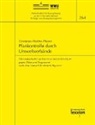 Constanze Martina Hinzen - Plankontrolle durch Umweltverbände - Überindividueller und Interessentenrechtsschutz gegen Pläne und Programme nach dem Umwelt-Rechtsbehelfsgesetz