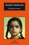 Amelie Nothomb - Sabotaje Amoroso, El