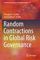 Constantinos T Artikis, Constantinos T. Artikis, Panagiotis T Artikis, Panagiotis T. Artikis - Random Contractions in Global Risk Governance
