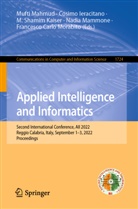 Cosimo Ieracitano, M. Shamim Kaiser, Mufti Mahmud, Nadia Mammone, Francesco Carlo Morabito, M Shamim Kaiser et al - Applied Intelligence and Informatics