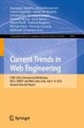 Giuseppe Agapito, Anna Bernasconi, Cinzia Cappiello, Cinzia Cappiello et al, Hasan Ali Khattak, InYoung Ko... - Current Trends in Web Engineering