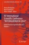 Viktor Artiukh, Alexey Beskopylny, Mark Shamtsyan - XV International Scientific Conference "INTERAGROMASH 2022", 3 Teile
