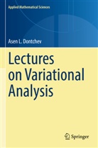 Asen l Dontchev, Asen L. Dontchev - Lectures on Variational Analysis