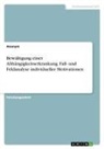 Anonym, Anonymous - Bewältigung einer Abhängigkeitserkrankung. Fall- und Feldanalyse individueller Motivationen