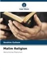 Ibrahim Gultom - Malim Religion