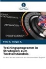 Félix A Vargas A, Félix A. Vargas A. - Trainingsprogramm in Strategien zum Textverständnis