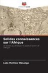 Luke Mathew Wasonga - Solides connaissances sur l'Afrique