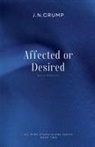 J. N. Crump, J. N. Crump - Affected or Desired