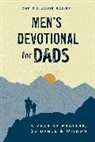Chris Bailey, Jamie Bailey - Men's Devotional for Dads