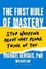 Michael Gervais, Michael PhD Gervais, PhD Michael Gervais - The First Rule of Mastery