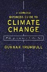 Gunnar Trumbull, Trumbull Gunnar - A Concise Business Guide to Climate Change