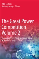 Adib Farhadi, Masys, Anthony Masys - The Great Power Competition Volume 2