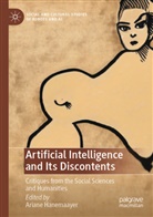 Ariane Hanemaayer - Artificial Intelligence and Its Discontents