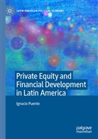 Ignacio Puente - Private Equity and Financial Development in Latin America