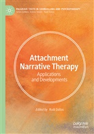 Rudi Dallos, Rudi Dallos - Attachment Narrative Therapy