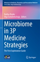 Nadiya Boyko, Golubnitschaja, Olga Golubnitschaja - Microbiome in 3P Medicine Strategies