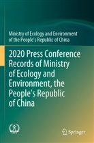 Ministry of Ecology and Environment, Ministry of Ecology and Environment of the People' - 2020 Press Conference Records of Ministry of Ecology and Environment, the People's Republic of China