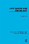 T.d. Kendrick - Late Saxon and Viking Art