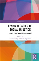 Chris (University of Adelaide Beasley, Chris Papadelos Beasley, Chris Beasley, Beasley Chris, Pam Papadelos, Papadelos Pam - Living Legacies of Social Injustice