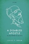 Dr Isaac T. (Assistant Professor of Religiou Soon, Isaac T. Soon - Disabled Apostle