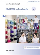 Katrin Hansen, Sandra Hansen, Sabine Knauer, Tatjana Rosenthal, Tatjana u Rosenthal, Hermann Speth - Kompetenz im Einzelhandel 2