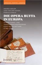 Lena van der Hoven, Kord Knaus, Kordula Knaus, Lena van der Hoven, Andrea Zedler - Die Opera buffa in Europa