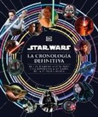 Jason Fry - Star Wars La cronologia definitiva (Star Wars Timelines)