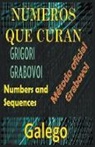 Edwin Pinto - Números que Curan Grigori Grabovoi Método Oficial