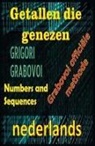 Edwin Pinto - Getallen die Genezen Grigori Grabovoi Officile Methode