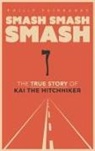Philip Fairbanks - Smash, Smash, Smash
