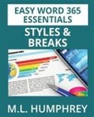 M. L. Humphrey - Word 365 Styles and Breaks