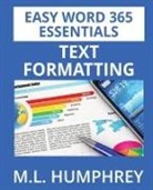 M. L. Humphrey - Word 365 Text Formatting