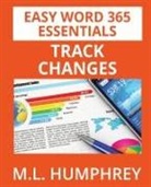 M. L. Humphrey - Word 365 Track Changes