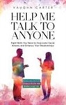 Vaughn Carter - Help Me Talk To Anyone