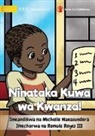 Michelle Wanasundera - I Want To Go First! - Ninataka Kuwa wa Kwanza!