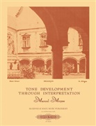 Marcel Moyse - Tone Development Through Interpretation for the Flute