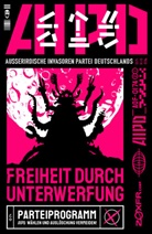 Ruben August Fischer - Freiheit durch Unterwerfung - Parteiprogramm der AIPD