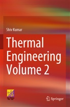 Shiv Kumar - Thermal Engineering Volume 2