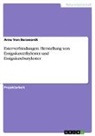 Arne von Berswordt, Arne Von Berswordt - Esterverbindungen. Herstellung von Essigsäureethylester und Essigsäurebutylester