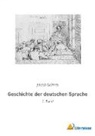 Jacob Grimm - Geschichte der deutschen Sprache