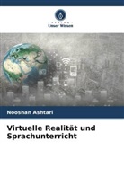Nooshan Ashtari - Virtuelle Realität und Sprachunterricht