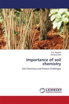 D. K. Awasthi, D.K. Awasthi, Archana Dixit - Importance of soil chemistry