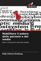 Eddy Patrick Donkeng - Mobilitare il potere delle persone e dei media