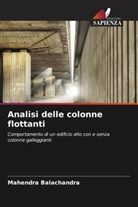 Mahendra Balachandra - Analisi delle colonne flottanti