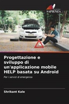 Shrikant Kale - Progettazione e sviluppo di un'applicazione mobile HELP basata su Android